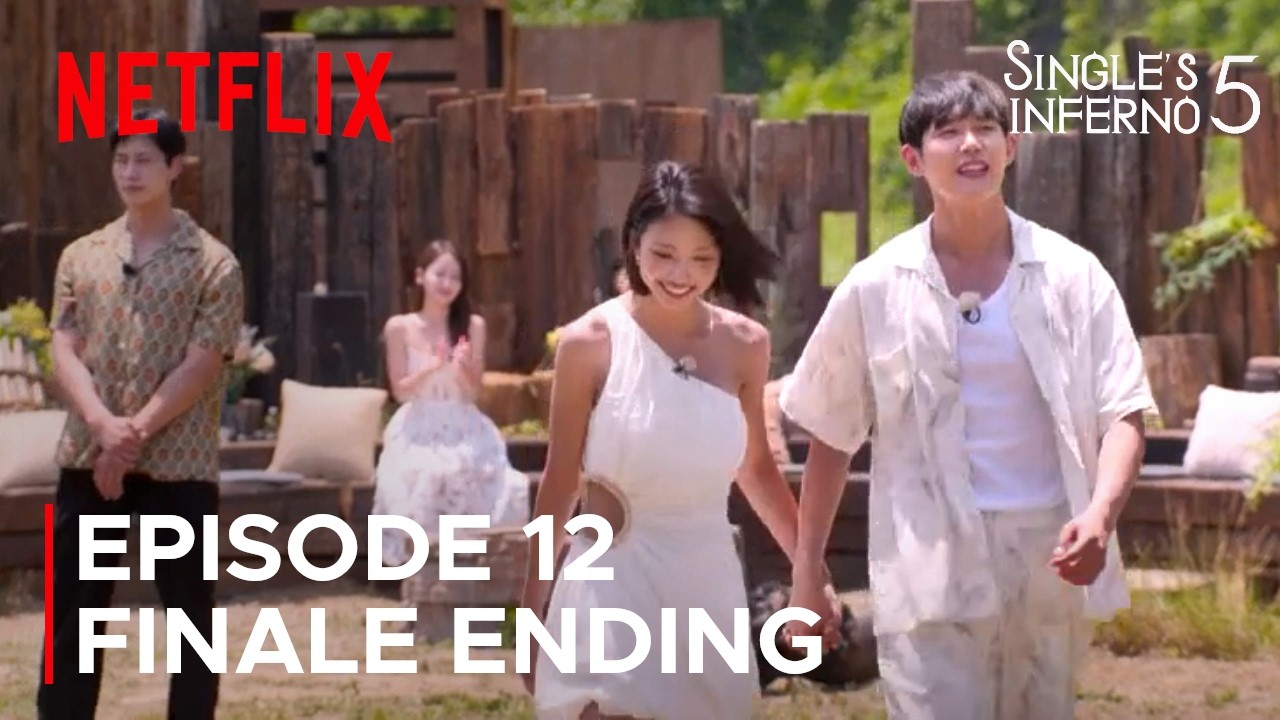 Episode 12 Finale Ending | The Final Couples... | Single's Inferno Season 5 [ENG SUB]