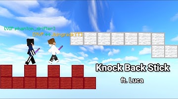 Bedwars, But We Only Use A Knockback Stick (ft. Luca)