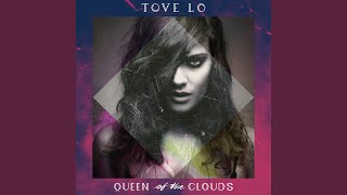 Talking Body - Tove Lo