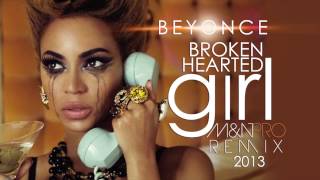 Beyonce -  Broken Hearted Girl (M&N PRO REMIX) [2013] chords sheet