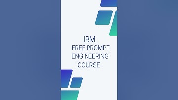 IBM Free Certification Prompt Engineering Course  #promptengineering #ibmcourse