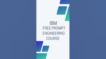 IBM Free Certification Prompt Engineering Course  #promptengineering #ibmcourse