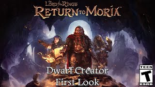 The Lord of the Rings: Return to Moria™ - Dwarf Creator First Look