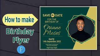 Pixellab tutorial | How to Make a Birthday flyer in less than 1 hour 2022 | Samuel Graphics screenshot 4