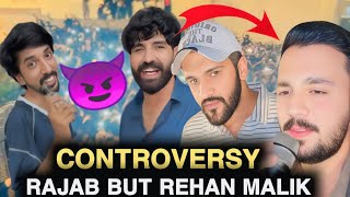 Rajab Butt and Rehan Malik controversy 😱 this vlog explained 😯 #rjnazimvlog
