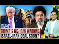 Trump Warns Netanyahu, Israel-Iran Deal Near? Secret US Move