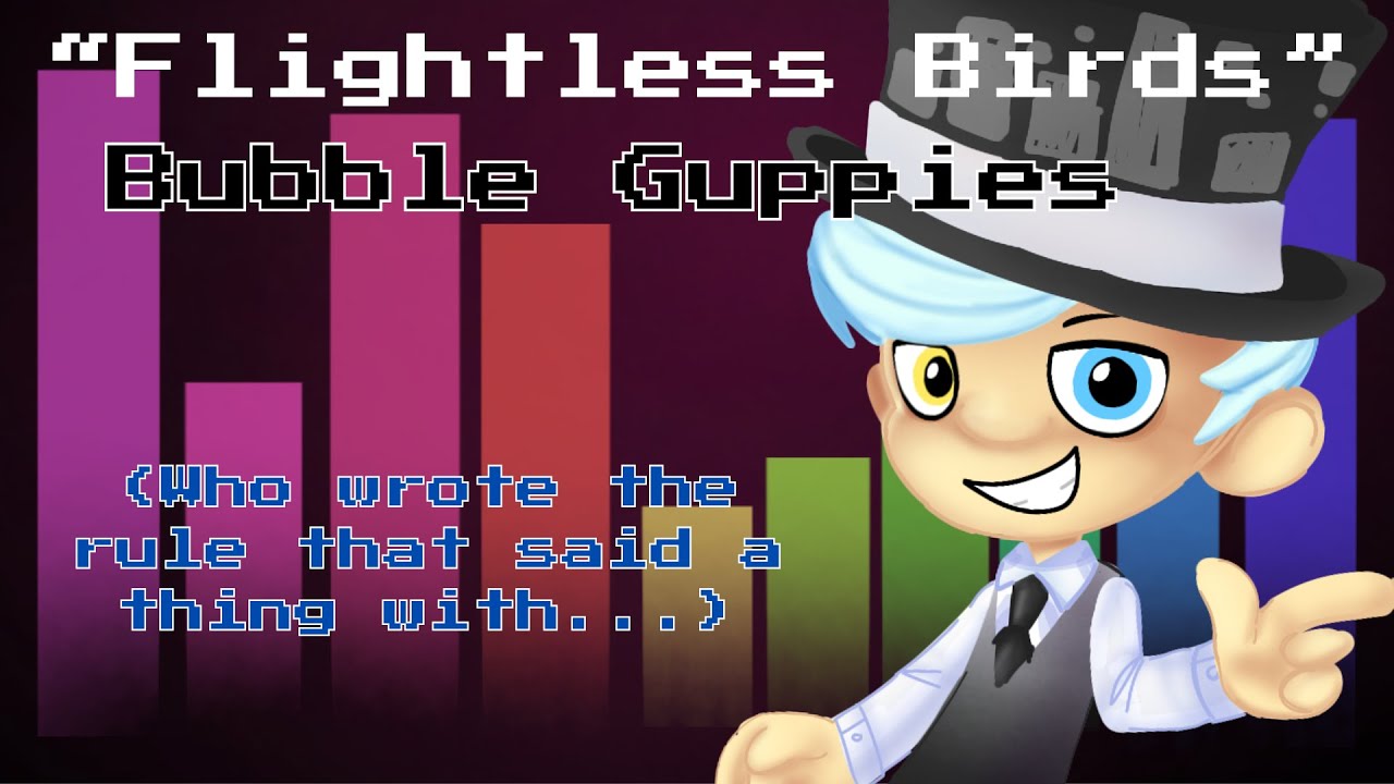 flightless-birds-bubble-guppies-lyrics-youtube