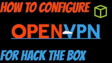 How to connect to hack the box with openvpn.