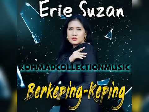 Erie Suzan - Berkeping Keping (cipt.Adibal)
