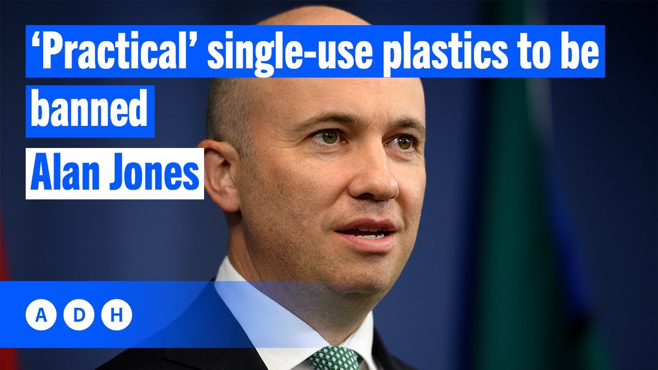 ⁣‘Practical’ single-use plastics to be banned | Alan Jones