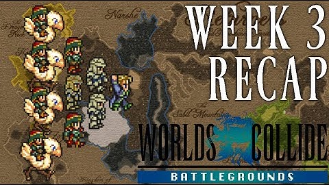 Battlegrounds Event Week 3 Recap w/TheShwantz27 - Final Fantasy 6 Worlds Collide Randomizer