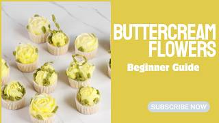 How to Pipe Buttercream Flowers on Cupcakes