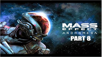 Mass Effect Andromeda Walkthrough Gameplay Part 8 “Meet the Resistance”