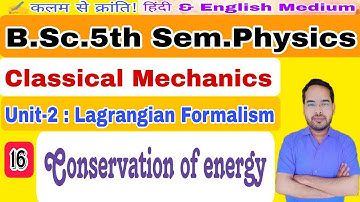 Classical Mechanics|Lec-16|B.Sc. 5th Sem. Physics|by Navneet Gautam