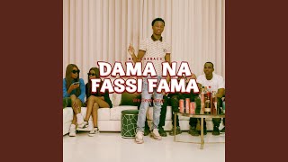 DAMA NA FASSI FAMA