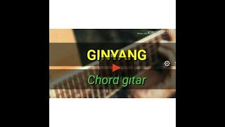 GINYANG - NEDI GAMPO ( CHORD GITAR)