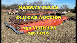 Texas Old Car Auction - 250 Vehicles - 750 lots - Dirt Cheap !! Did I buy anything ??