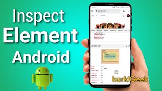 How to Enable Inspect Element on Chrome Browser on Android | Edit html in Android  | karkiGeek screenshot 3