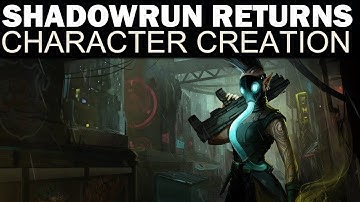 Shadowrun Returns - Full Character Creation (All Races, Classes, Skills & Attributes)