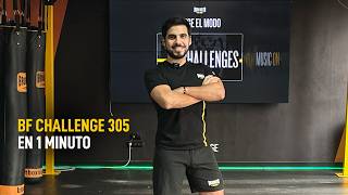 CHALLENGE 305 EN 1 MIN