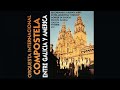 Orquesta Internacional Compostela - Entre Galicia y America