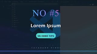 Lorem Ipsum - VS Code Tips #5 Net Worth