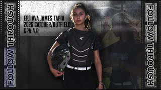 Ava James Tapia Ep.1 Follow Through Presented By Fastpitchfilms