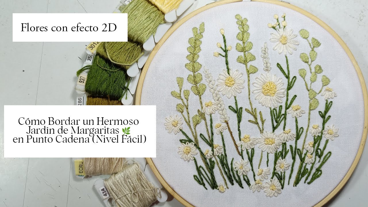 Cómo Bordar un Hermoso Jardín de Margaritas 🌿 en Punto Cadena (Nivel Fácil).Efecto 2D y sencillo