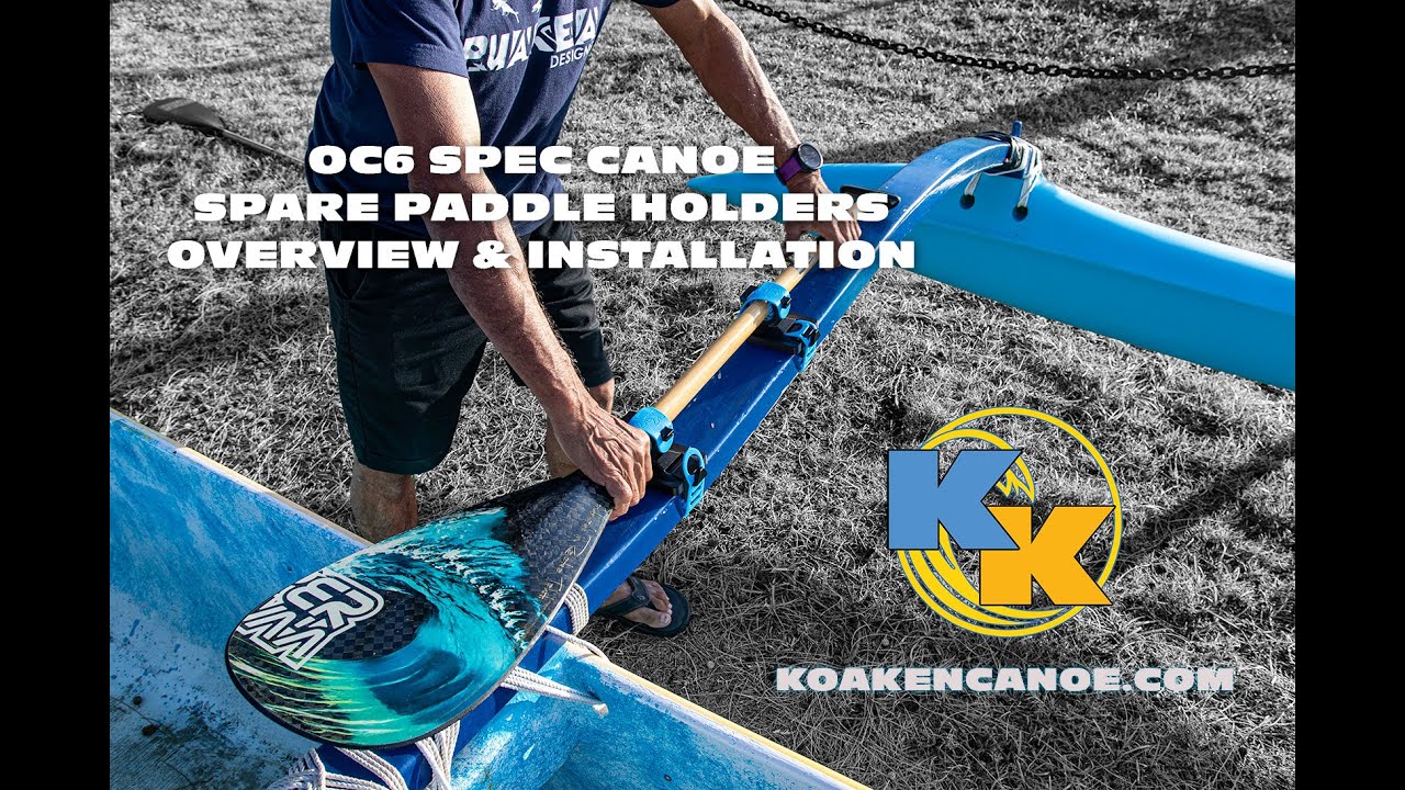 K&K OC6 Spec Canoe Spare Paddle Holders | Installation - YouTube