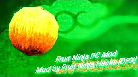 Fruit Ninja PC Mod - Arcade Mode Gameplay