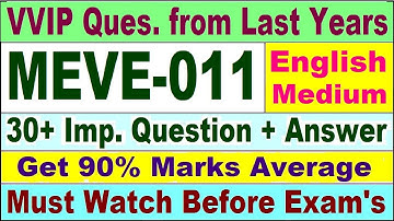 MEVE 011 Previous Year Question Paper in English | meve 011 important questions with answer