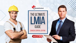 Your Essential Guide to Employment in Canada: Understanding the LMIA