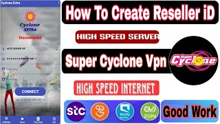 Super cyclone vpn_Super cyclone vpn Reseller id_Cyclone Extra vpn_super Cyclone vpn username screenshot 1