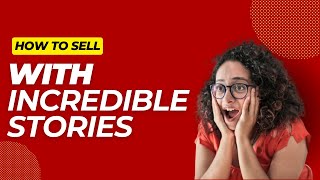Elevate Your Sales with Storytelling