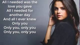 Selena Gomez - Only You (Lyric Video) for lyricsz US