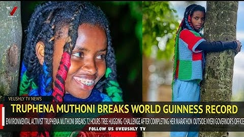 Truphena Muthoni emotional Breaks Guinness World Record for hugging a tree for 72 hours non-stop