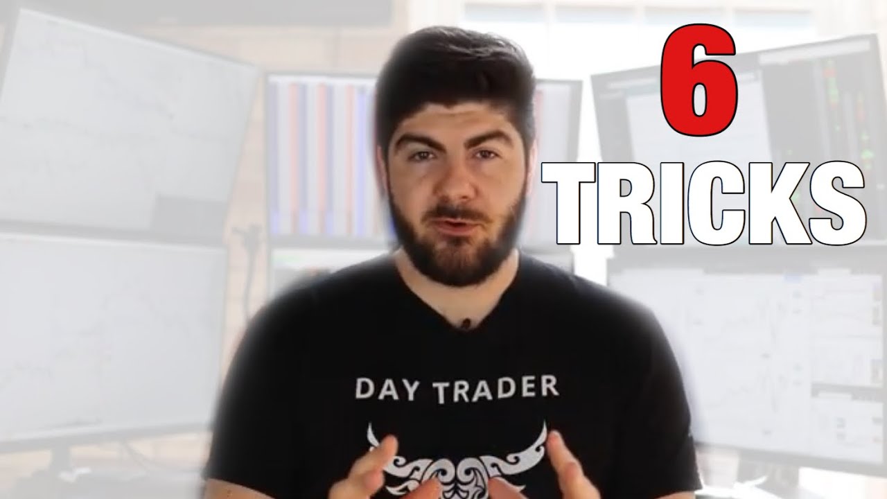 6 Trick you NEED to know to improve your Day Trading - YouTube
