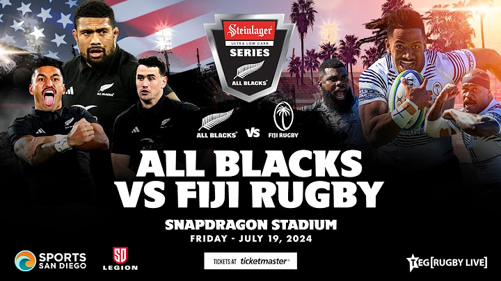 HISTORY IN SAN DIEGO All Blacks v Fiji San Diego 2024