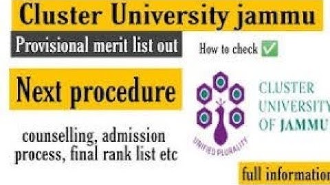 Cluster university Jammu merit list 2022 provisional Merit list|cluster university Jammu cut off