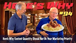 Here's Why Content Quantity Should Not Be Your Marketing Priority