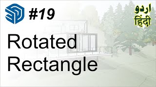 Sketchup for Beginners | Rotated Rectangle Tool | Sketchup in Urdu & Hindi Basic Course