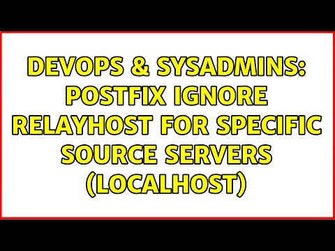 DevOps & SysAdmins: Postfix ignore relayhost for specific source servers (localhost)