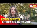 Heftige Gewitter beenden heute den Spätsommer