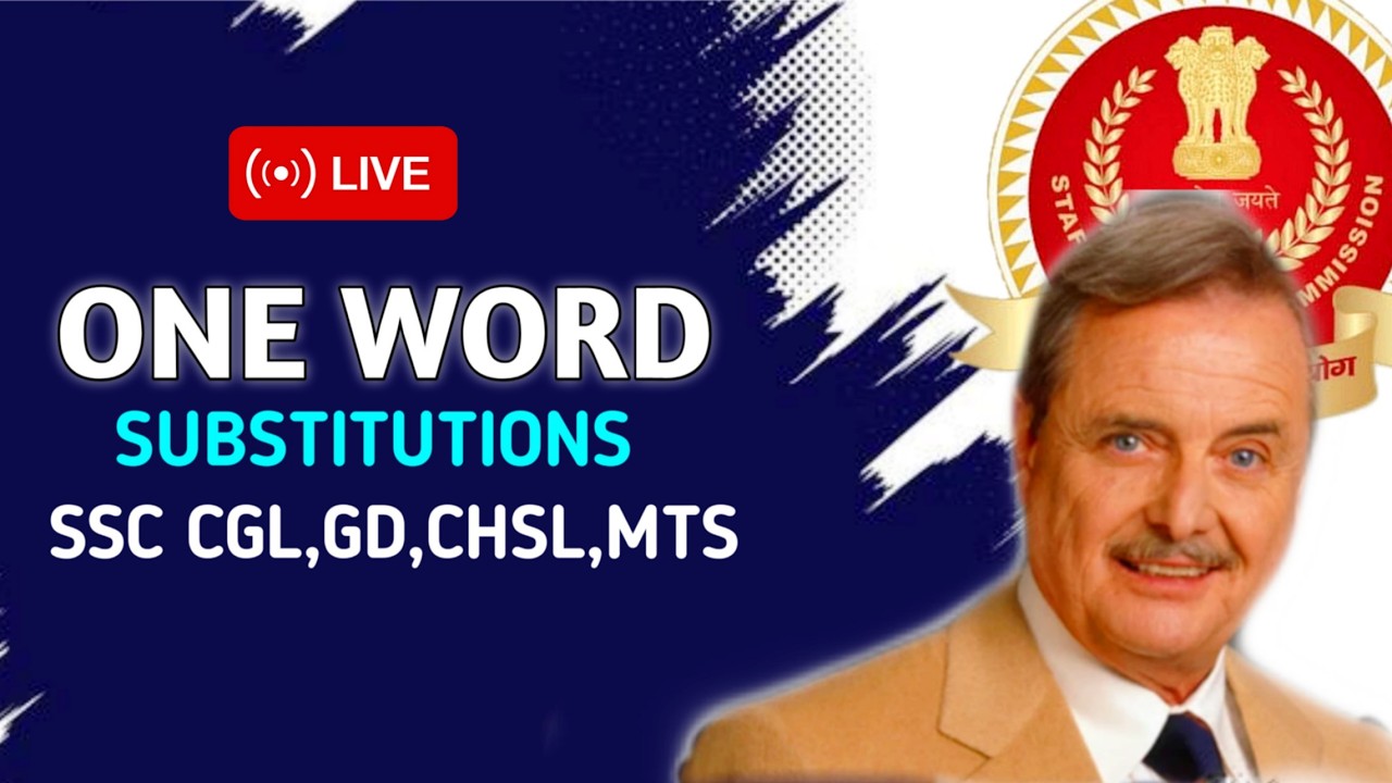 ONE WORD SUBSTITUTION // IDIOM PHRASES // SSC CGL SSC GD MTS CHSL