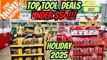 TOP 10 Home Depot Holiday 2025 Tool Deals Under $50 You Must See!