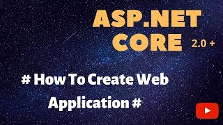 Part 3 -ASP.Net Core - How To Create Web Application - Step By Step