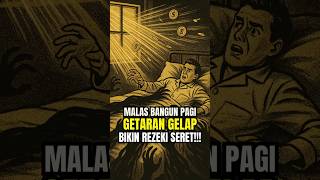 Rahasia Rezeki Bocor: Malas Bangun Pagi Menyumbat Energi Kekayaan 🌌