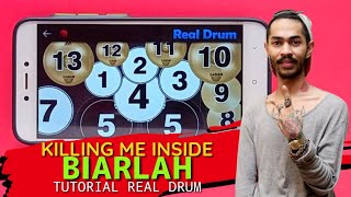 KILLING ME INSIDE BIARLAH | TUTORIAL BERMAIN REAL DRUM BUAT PEMULA