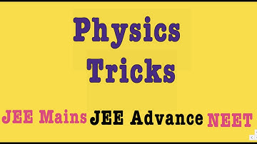 Physics | JEE Mains 2020 | JEE Mains Physics Tricks | NEET Physics Tricks  | Einstein Classes