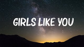Maroon 5 - Girls Like You (Lyrics) | Cardi B,Imagine Dragons,Pink,...